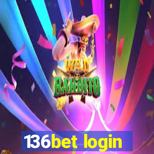 136bet login